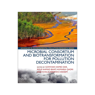 [预订]Microbial Consortium and Biotransformation for Pollution Decontamination