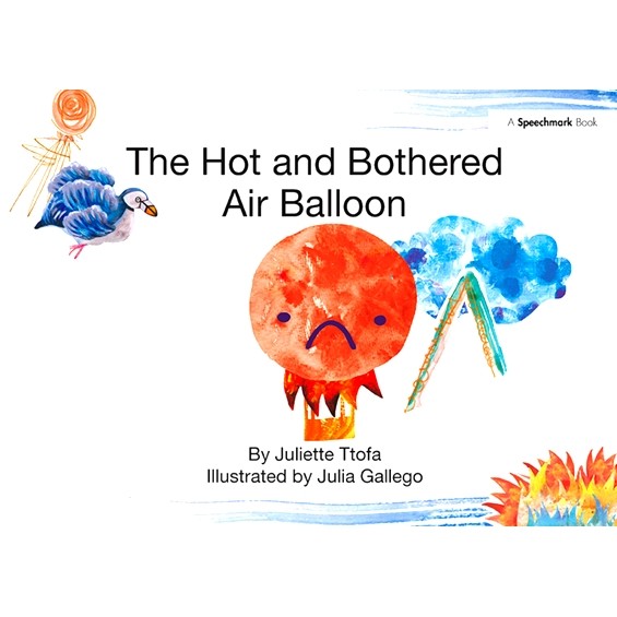 预订 The Hot and Bothered Air Balloon: A Story about Feeling Stressed: 9781138371668