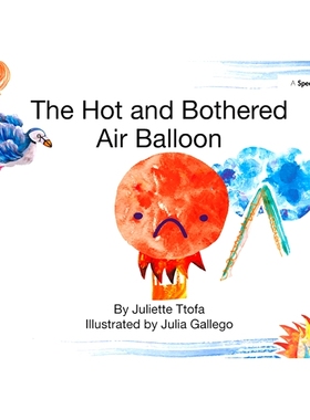 预订 The Hot and Bothered Air Balloon: A Story about Feeling Stressed: 9781138371668