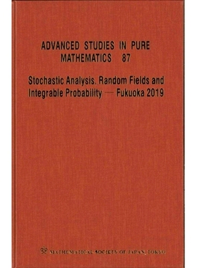 预订 Stochastic Analysis, Random Fields and Integrable Probability - Fukuoka 2019 - Proceedings of the 12Th Mathematical