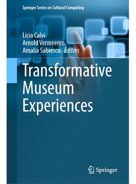 预订 Transformative Museum Experiences 变革式博物馆体验: 9783031895203