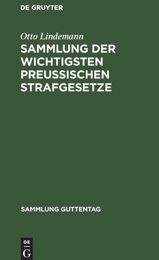 【预订】Sammlung der wichtigsten Preußischen Strafgesetze 9783111173047