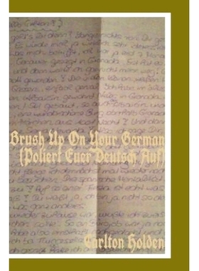 预订 Brush Up On Your German (Poliert euer Deutsch auf): 9781542700160