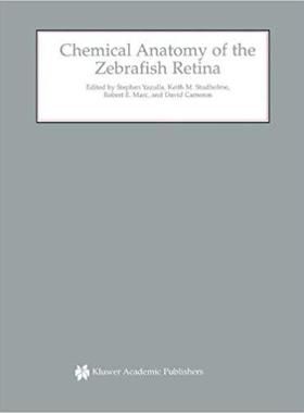 【预订】Chemical Anatomy of the Zebrafish Retina