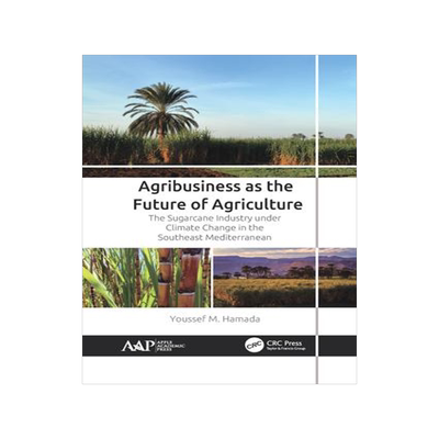 [预订]Agribusiness as the Future of Agriculture 9781774639009