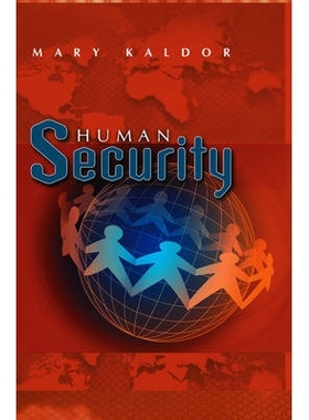 预订 Human Security - Reflections on Globalization and Intervention 人类安全: 9780745638546