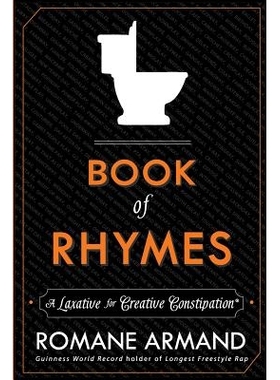 预订 Book of Rhymes: A Laxative for Creative Constipation: 9780991273515