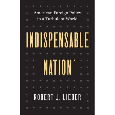 American Foreign Policy in a Turbulent W