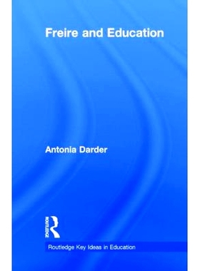 预订 Freire and Education 保罗·弗莱雷与教育: 9780415538398