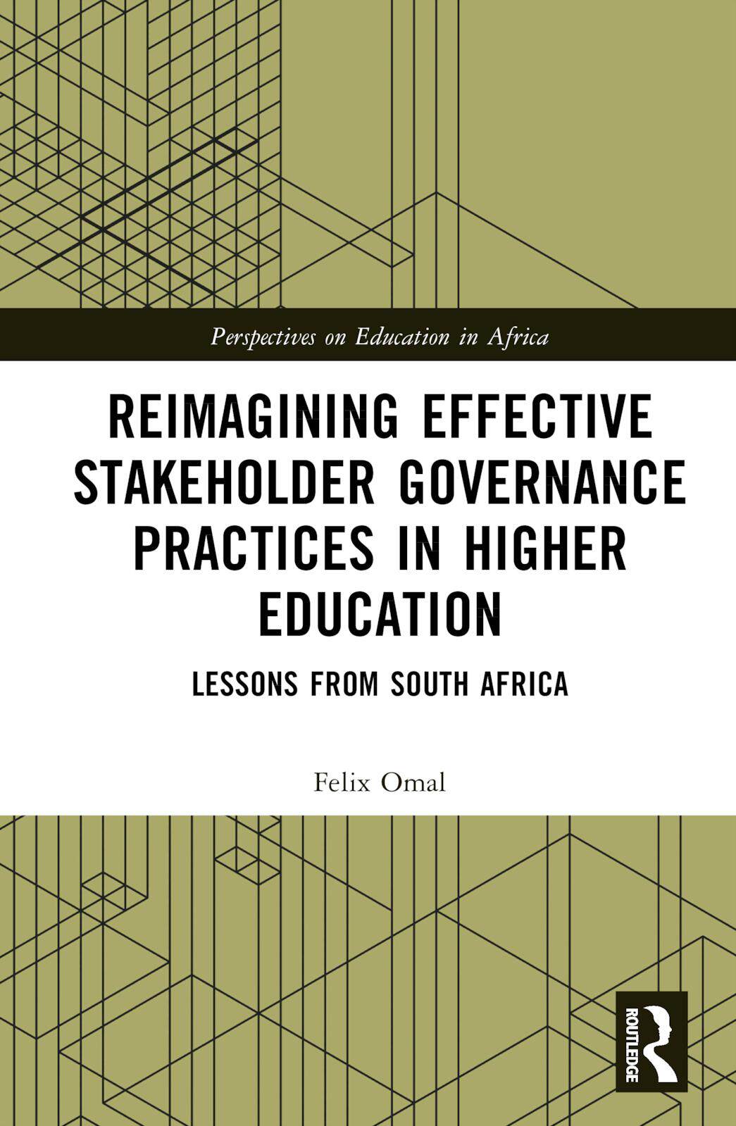 [预订]Reimagining Effective Stakeholder Governance Practices in Higher Education 9781032120300