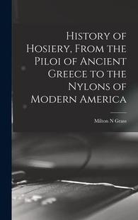 Modern 9781013401619 Ancient From America the Hosiery Greece Piloi History Nylons 预订