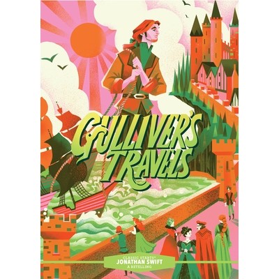 Gulliver&rsquo;s Travels