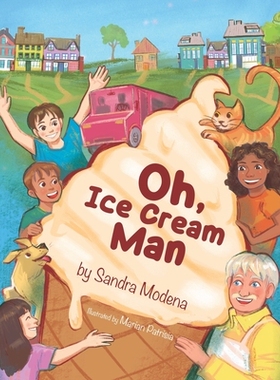 预订 Oh Ice Cream Man: Oh, Ice Cream Man: 9798218328771