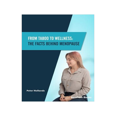 [预订]From Taboo to Wellness: The Facts behind Menopause 9789815124231