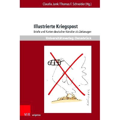 预订 Illustrierte Kriegspost: Briefe und Karten deutscher Künstler als Zeitzeugen 战争邮件插图：作为当代见证人的德国艺