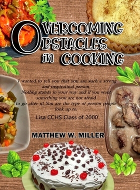 预订 Overcoming Obstacles in Cooking: 9781957203782
