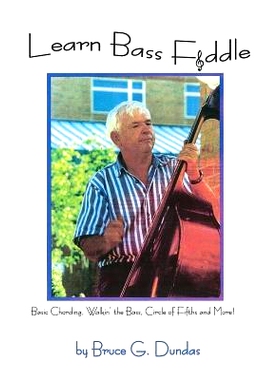 预订 Learn Bass Fiddle: Basic Chording, Walkin’ the Bass, Circle of Fifths and More!: 9781480941427