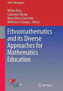 【预订】Ethnomathematics and its Diverse Approaches for Mathematics Education