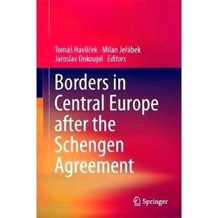 申根协定之后 9783319630151 Central the Schengen After Europe 中欧边界 预订 Agreement Borders