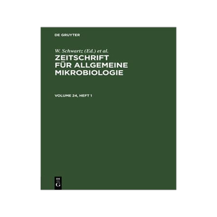 [预订]ZEITSCHRIFT F. ALLGEM. MIKROBIOL. BD. 24/1 ZAM 9783112565810