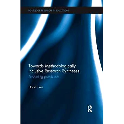 预订 Towards Methodologically Inclusive Research Syntheses: Expanding possibilities: 9781138635753