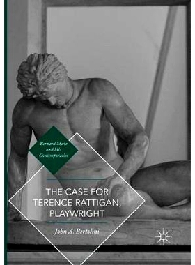 预订 The Case for Terence Rattigan, Playwright: 9783319822372