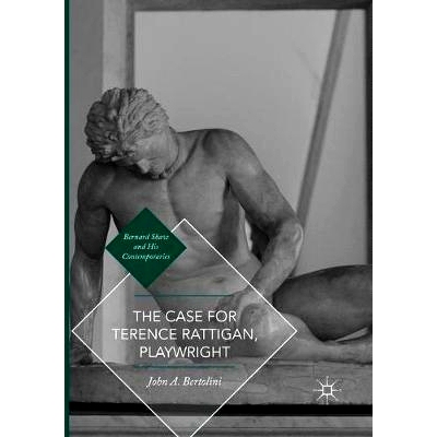 预订 The Case for Terence Rattigan, Playwright: 9783319822372