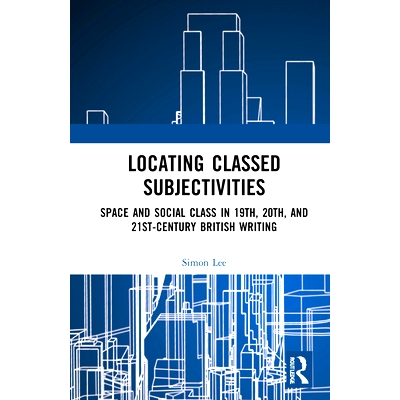 Space and Social Class in 19th, 20th, an