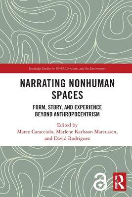 [预订]Narrating Nonhuman Spaces 9781032021041