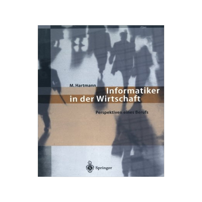 [预订]Informatiker in der Wirtschaft