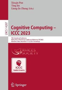 预订 Cognitive Computing – ICCC 2023