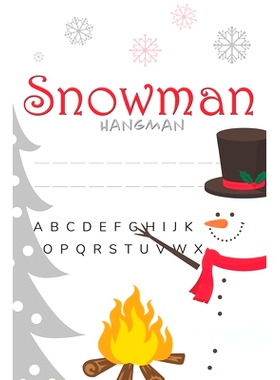 预订 Snowman Hangman: A Fun Twist on the Classic Two-Player Game!: 9781699242988