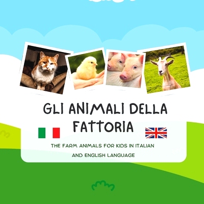 预订 Gli animali della fattoria: Farm animals - (Bilingual Books for children - English / Italian): 9798362719326