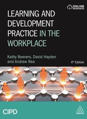 [预订]Learning and Development Practice in the Workplace 9781789660449