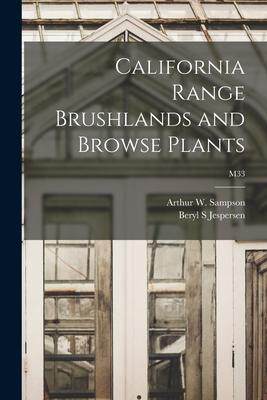 [预订]California Range Brushlands and Browse Plants; M33 9781013386657