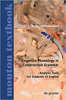 【预订】Cognitive Phonology in Construction Grammar 9783110186864