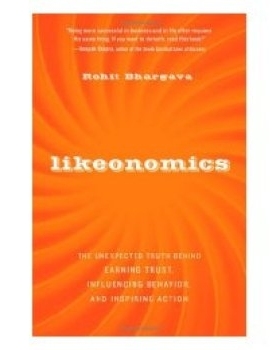 预订 Likeonomics: the Unexpected Truth Behind Earning Trust, Influencing Behavior, and Inspiring Action 喜好经济学：赢得