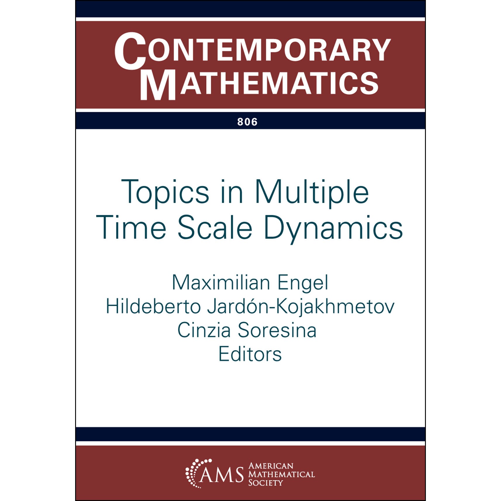 Topics in Multiple Time Scale Dynamics 多时间尺度动力学专题 9781470473273