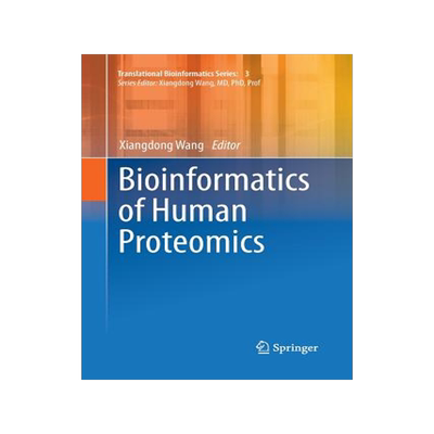 预订 Bioinformatics of Human Proteomics
