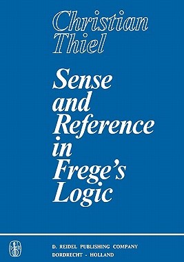预订 Sense and Reference in Frege's Logic