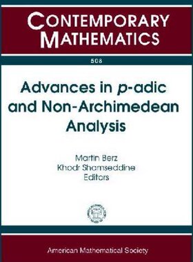 【预售】Advances in P-adic and Non-archimedean Analysis