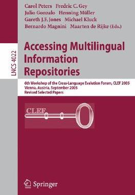【预订】Accessing Multilingual Information Repositories