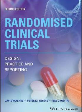【预订】Randomised Clinical Trials - Design, Practice & Reporting, 2Nd Edition 9781119524649