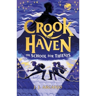预订 Crookhaven The School for Thieves:Book 1:Crookhaven: Book 1 克鲁克海文盗贼学校：第 1 册：克鲁克海文: 9781444965735