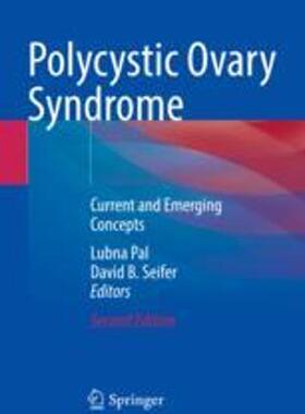 [预订]Polycystic Ovary Syndrome: Current and Emerging Concepts 9783030925918
