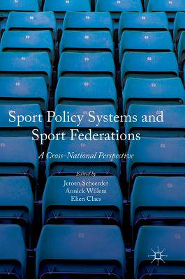 【预订】Sport Policy Systems and Sport Federations