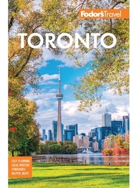 预订 Fodor’s Toronto: with Niagara Falls & the Niagara Wine Region 福多的多伦多: 9781640975620