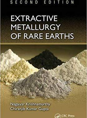 【预售】Extractive Metallurgy of Rare Earths, Second Edition