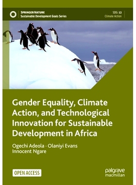 预订 Gender Equality, Climate Action, and Technological Innovation for Sustainable Development in Africa 性别平等、气候