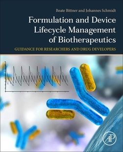 and 9780128237410 Researc Biotherapeutics 预订 Formulation Lifecycle Device for Management Guidance
